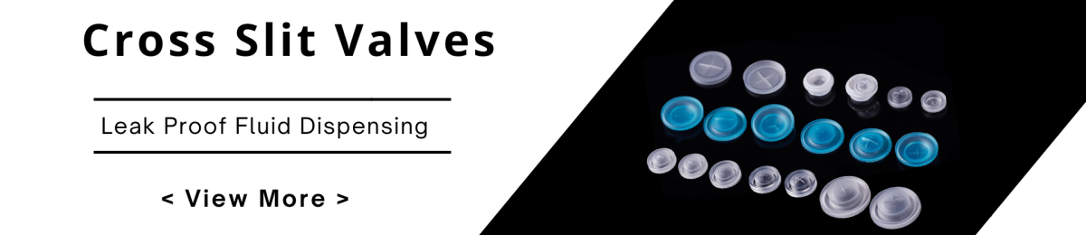 Cross Slit Valves